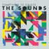 THE SOUNDS: “SOMETHING TO DIE FOR”