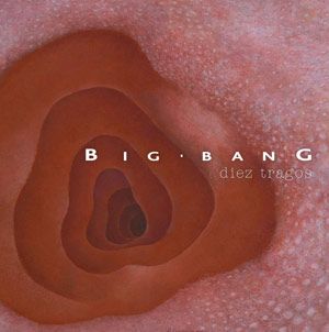 Big Bang - Diez tragos